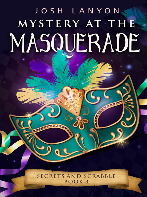 Title details for Mystery at the Masquerade by Josh Lanyon - Available